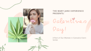 Event Series: Women in Cannabis “Galentines Day”