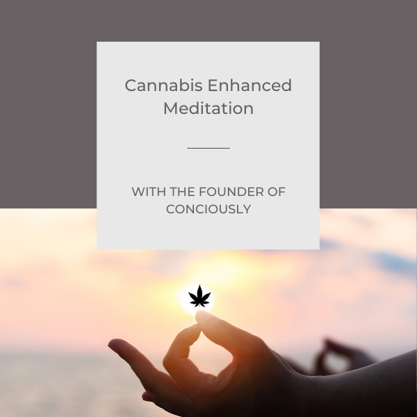 Cannabis Meditation